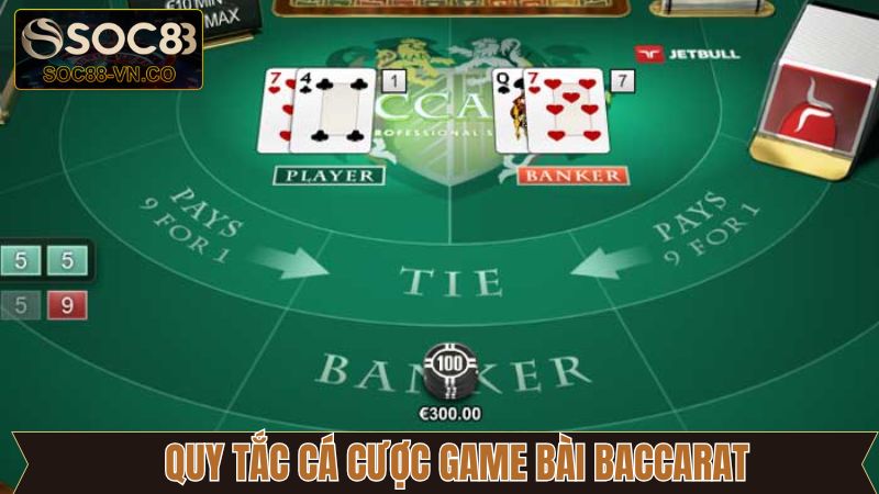 Baccarat Online - Game Bài Thú Vị Nên Trải Nghiệm Tại Soc88 3 Nguyên tắc quan trọng khi đặt cược tại Baccarat